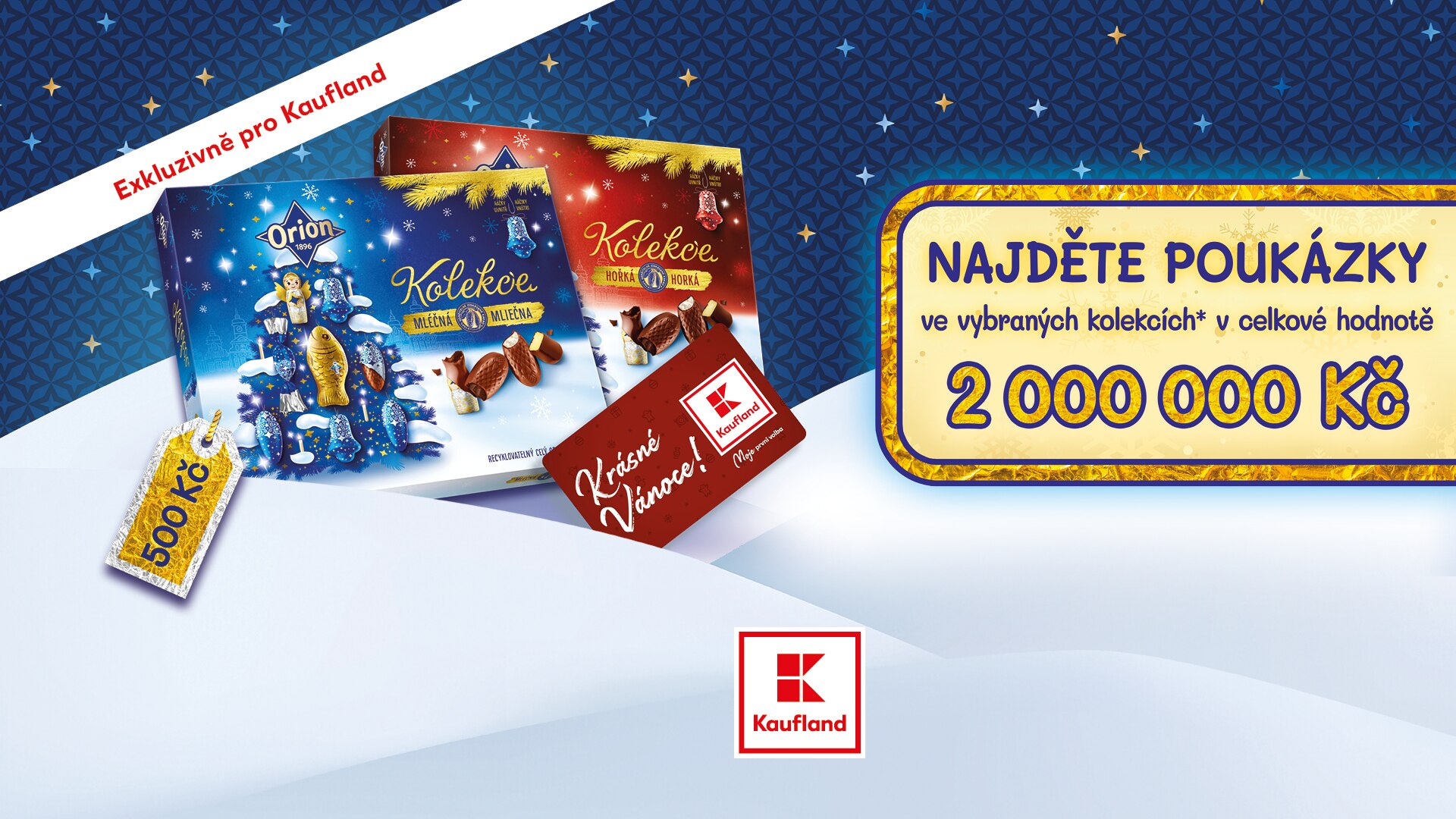 Hledejte Kaufland poukázky ve vybraných ORION kolekcích
