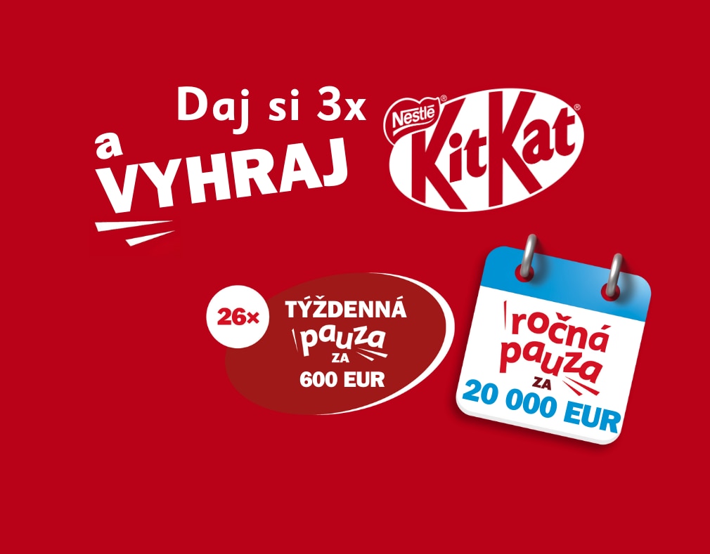 Vyhraj ročnú pauzu s KitKat!